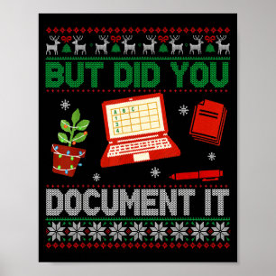 But Did You Doent It Funny Office Christmas Ugly S Poster