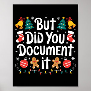 But Did You Doent It Funny Office Christmas Ugly S Poster