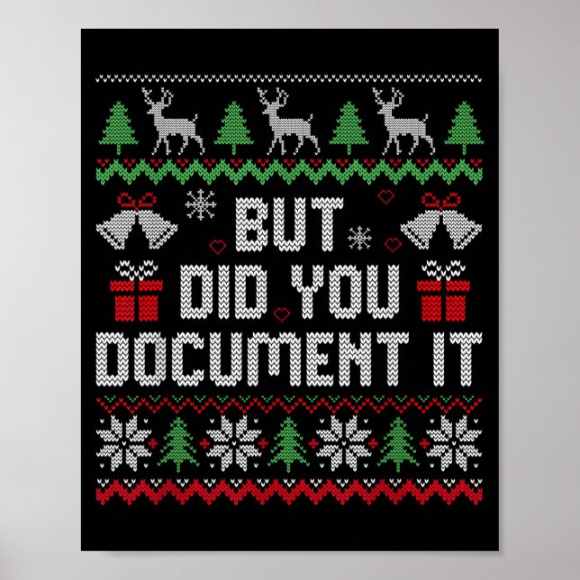 But Did You Doent It Funny Office Christmas Ugly S Poster (Front)