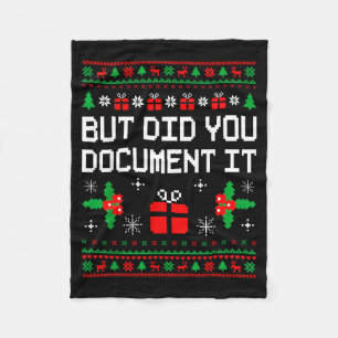 But Did You Doent It Ugly Christmas Sweater Office Fleece Blanket