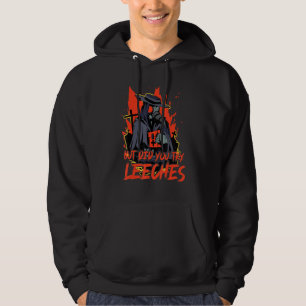 But Did You Try Leeches Plague Doctor Mask Cloak Hoodie