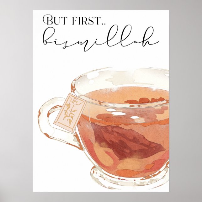 But First Bismillah Tea/coffee Cup Eid Gift Idea Poster (Front)