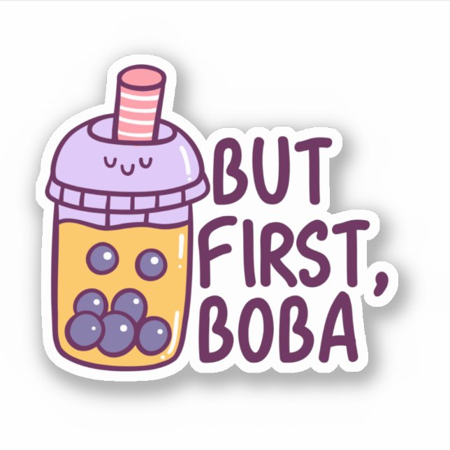 But First Boba (Front)