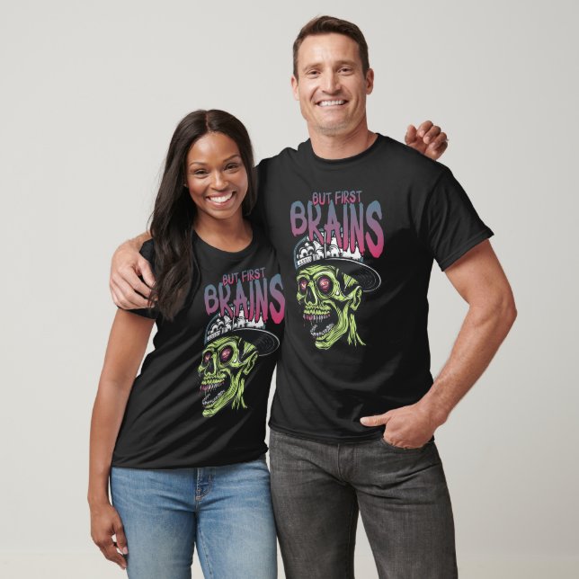 But First Brains | Funny Zombie Couple Shirts (Unisex)