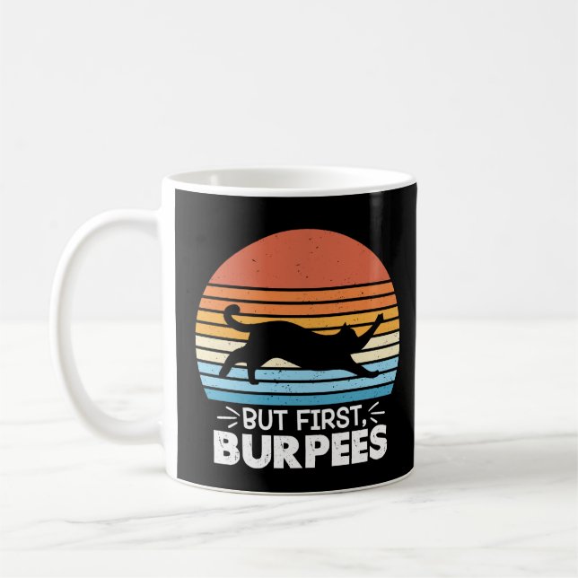 But first, burpees Cat Owner Workout Retro Graphic Coffee Mug (Left)