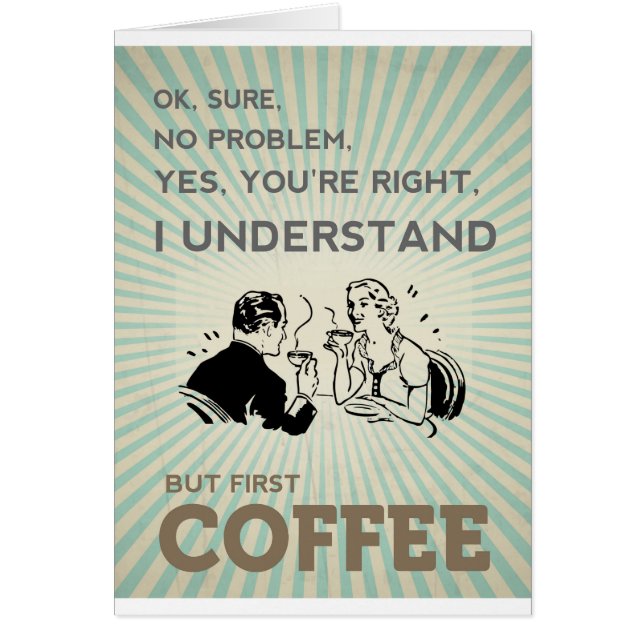 BUT FIRST COFFEE (Front)