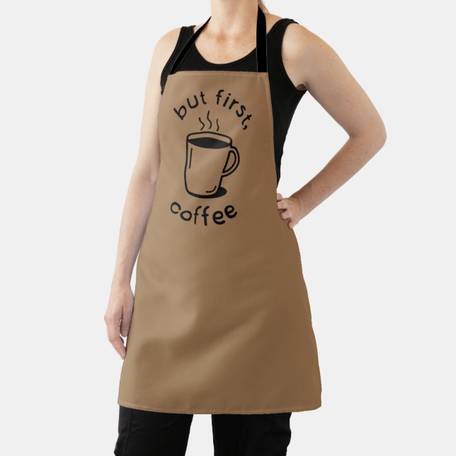 But First, Coffee Apron (Insitu)