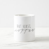 But First, Coffee | Casual Script | Modern