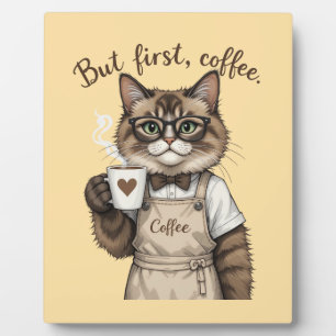 But First, Coffee Cat Plaque