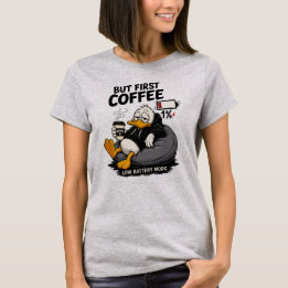 BUT FIRST COFFEE Coffee Shirt Sayings Tee