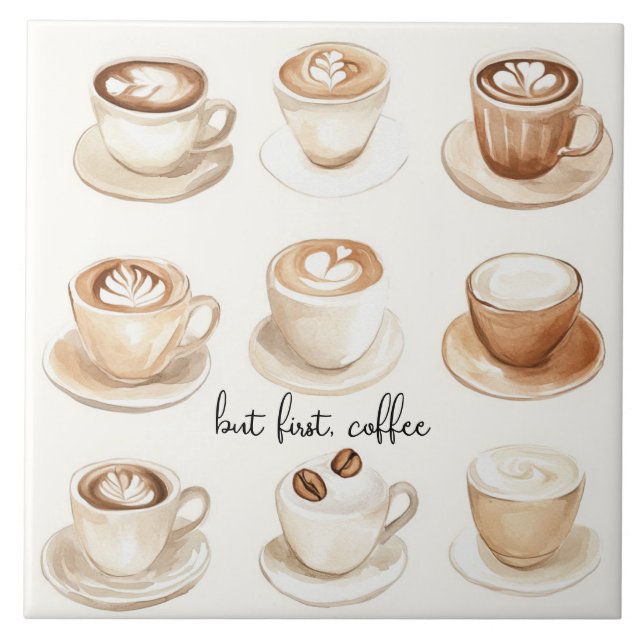 But First, Coffee Cups Ceramic Tile (Front)