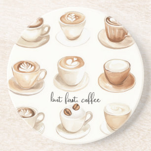 But First, Coffee Cups Coaster