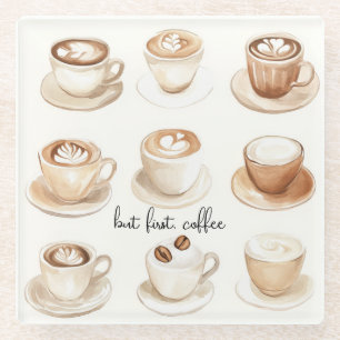 But First, Coffee Cups Glass Coaster