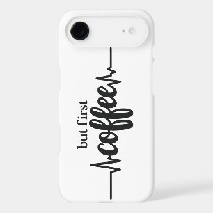 But First Coffee iPhone 17 Air Case for Coffee Lov
