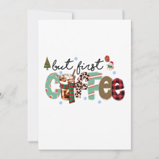 But First Coffee Merry Christmas Invitation
