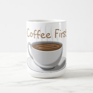 But First… Coffee Mug