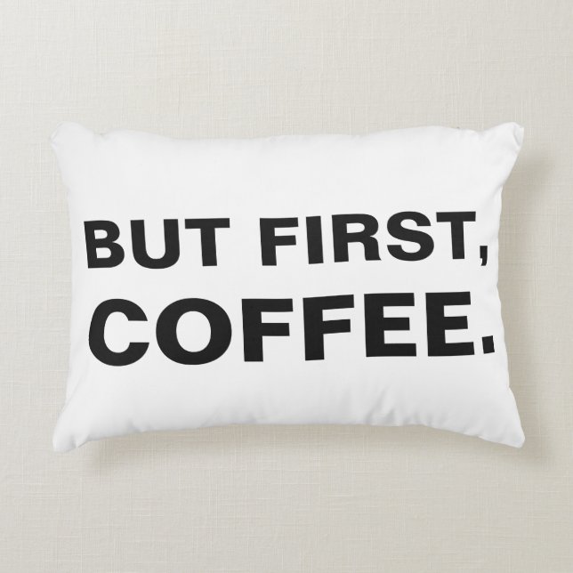 But first, coffee pillow (Front)