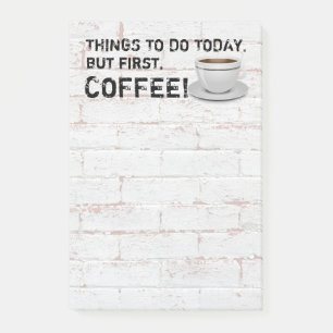 But First Coffee Post-it Notes