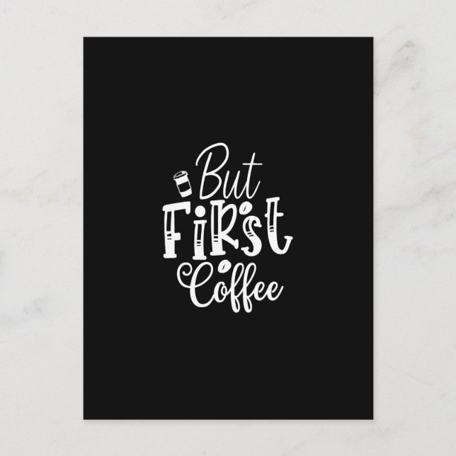 but first coffee postcard (Front)
