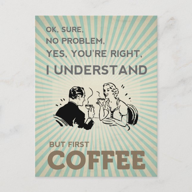 BUT FIRST COFFEE POSTCARD (Front)