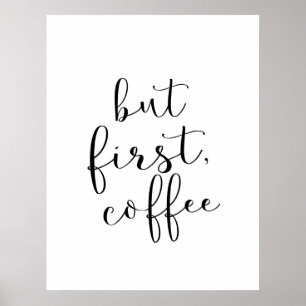 But First, Coffee Poster