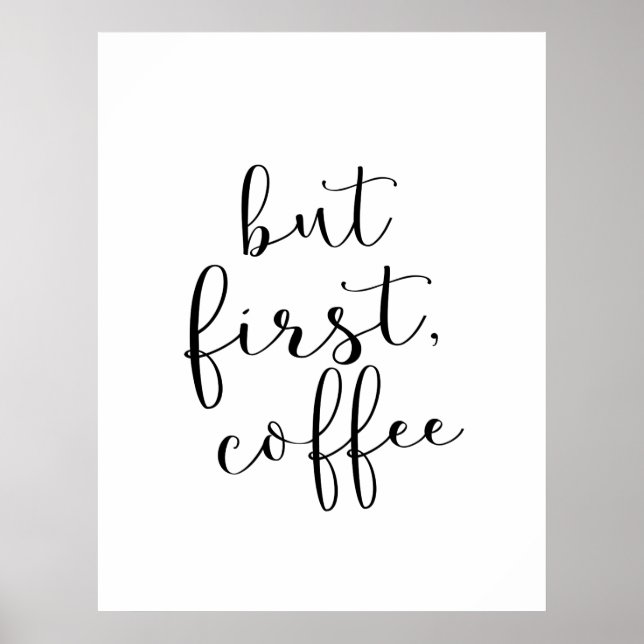 But First, Coffee Poster (Front)