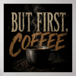 But first coffee poster