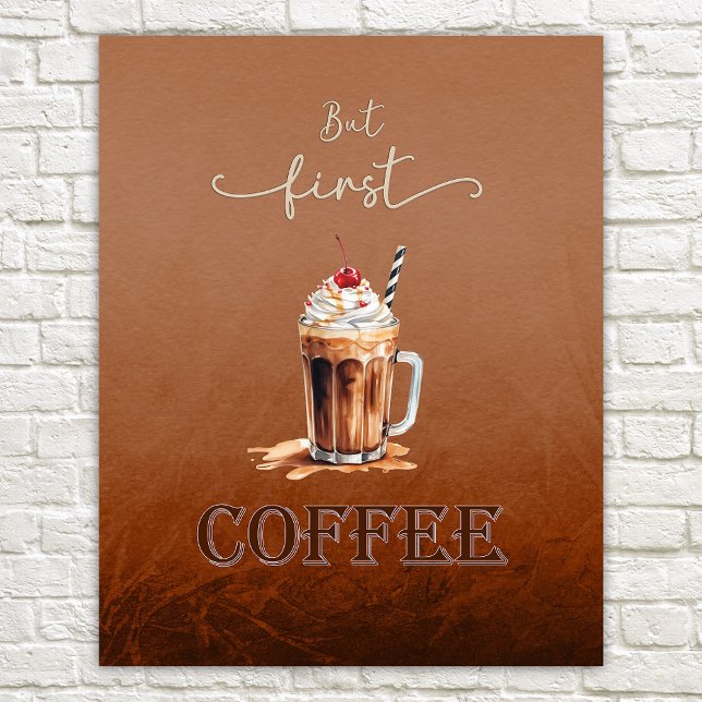 But First Coffee Rustic Funny Poster (Creator Uploaded)