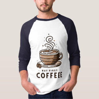 But First Coffee Striped Cup Line Art Design T-Shirt