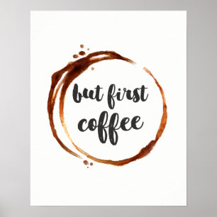But first coffee typography quote poster