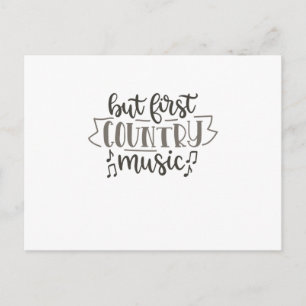But first Country Music Postcard