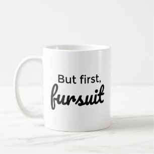 But first, fursuit coffee mug