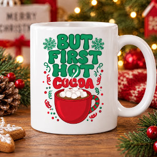 But First Hot Cocoa Christmas Marshmallow Xmas Coffee Mug