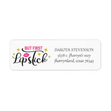 But First Lipstick | Makeup Typography Address