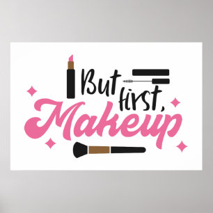 But first makeup artist room poster