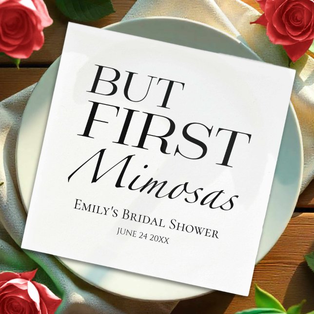 But First Mimosas | Black & White Bridal Shower Napkin (Creator Uploaded)