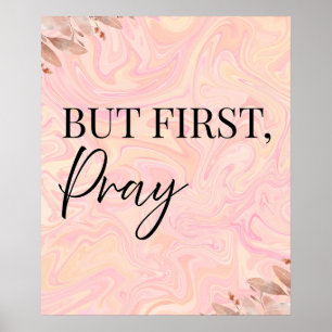 But first pray poster   Christian wall art   