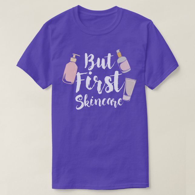 But First Skincare T-Shirt (Design Front)