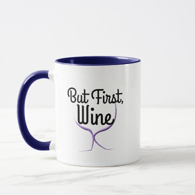 But First Wine Funny Mug - Humour Pun Gift! (Left)