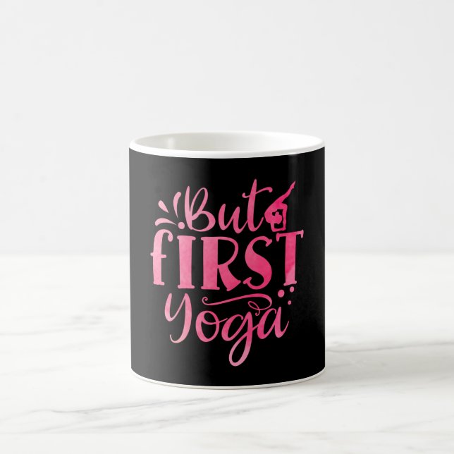 But First Yoga Coffee Mug (Center)