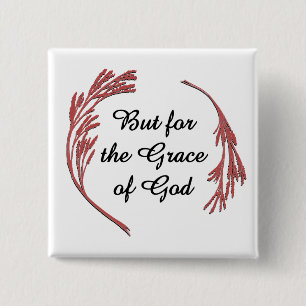But for the Grace of God 15 Cm Square Badge
