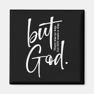 But God Christian Created With A Purpose Faith Bib Magnet
