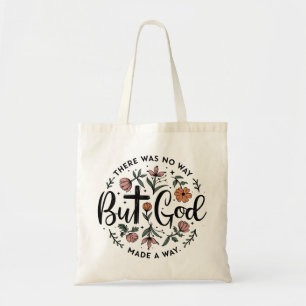 But God Floral Christian Tote Bag