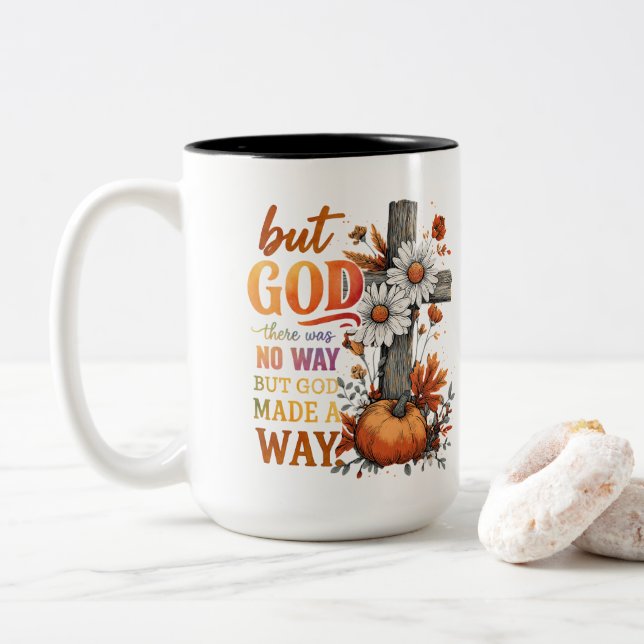 But God Made A Way Two-Tone Coffee Mug (With Donut)