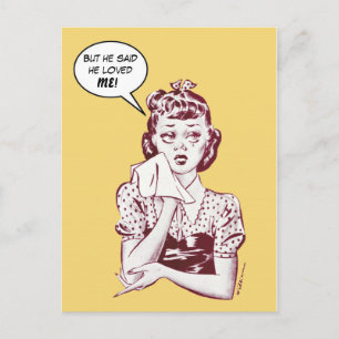 But he said he loved ME! Postcard