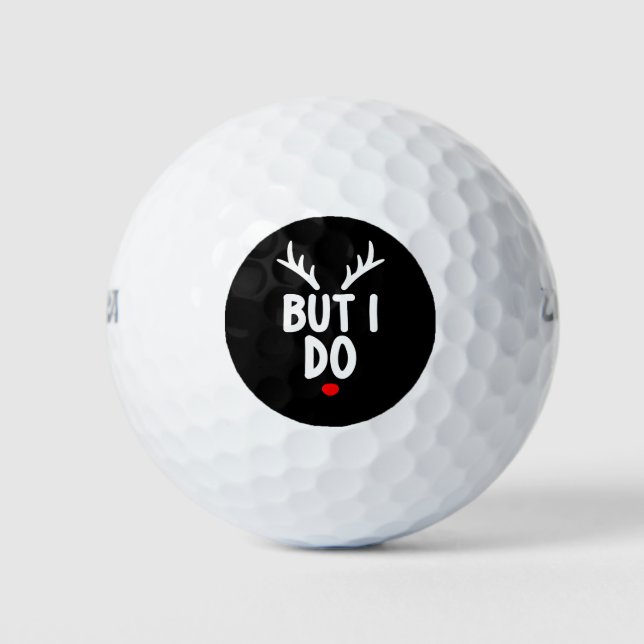 But I Do Matching Christmas Outfits Family Golf Balls (Front)
