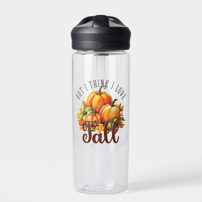 But I Think I Love Fall – Pumpkins & Leaves Water Bottle (Front)