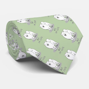 But, I'm Cute Samoyed Dog Tie