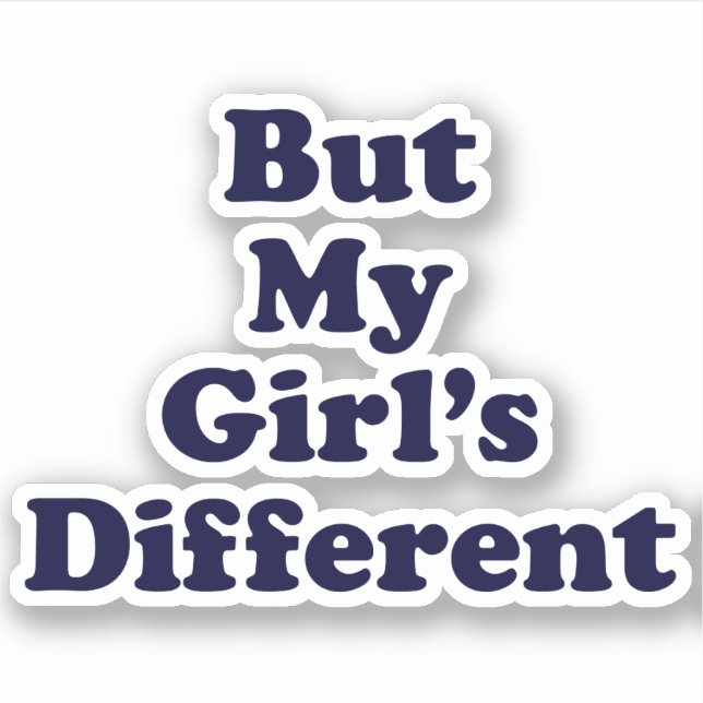 But My Girl's Different (Front)
