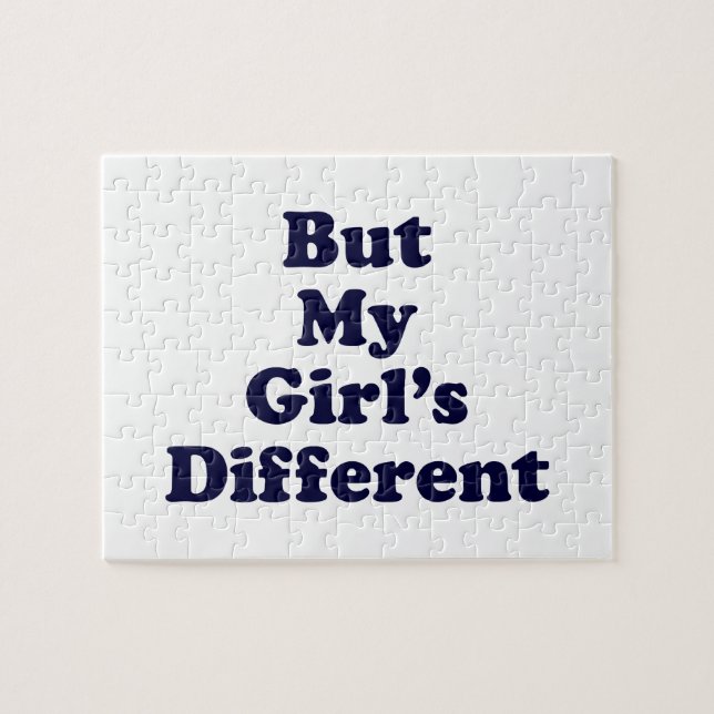 But My Girl's Different Jigsaw Puzzle (Horizontal)